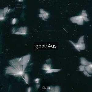 Album good4us oleh Sivan