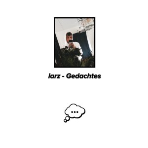 Album Gedachtes from Larz