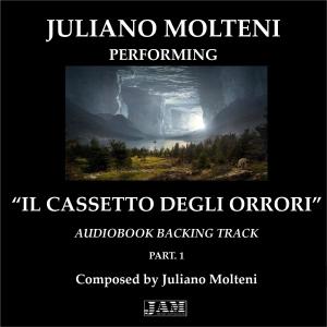 Juliano Molteni的專輯Il Cassetto degli Orrori, Pt.1
