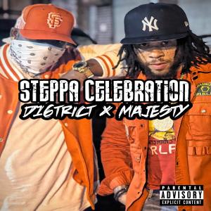 อัลบัม Steppa Celebration (feat. D16trict) (Explicit) ศิลปิน Majesty