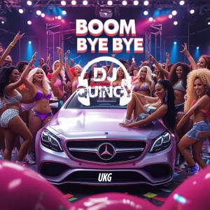 DJ Quincy的專輯Boom Bye Bye (Explicit)