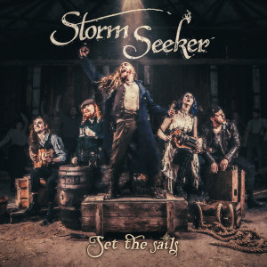 Storm Seeker的專輯Set the Sails