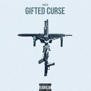 Sheed的專輯Gifted Curse (Explicit)