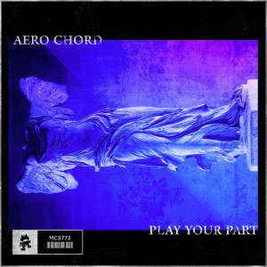 Dengarkan lagu Play Your Part nyanyian Aero Chord dengan lirik