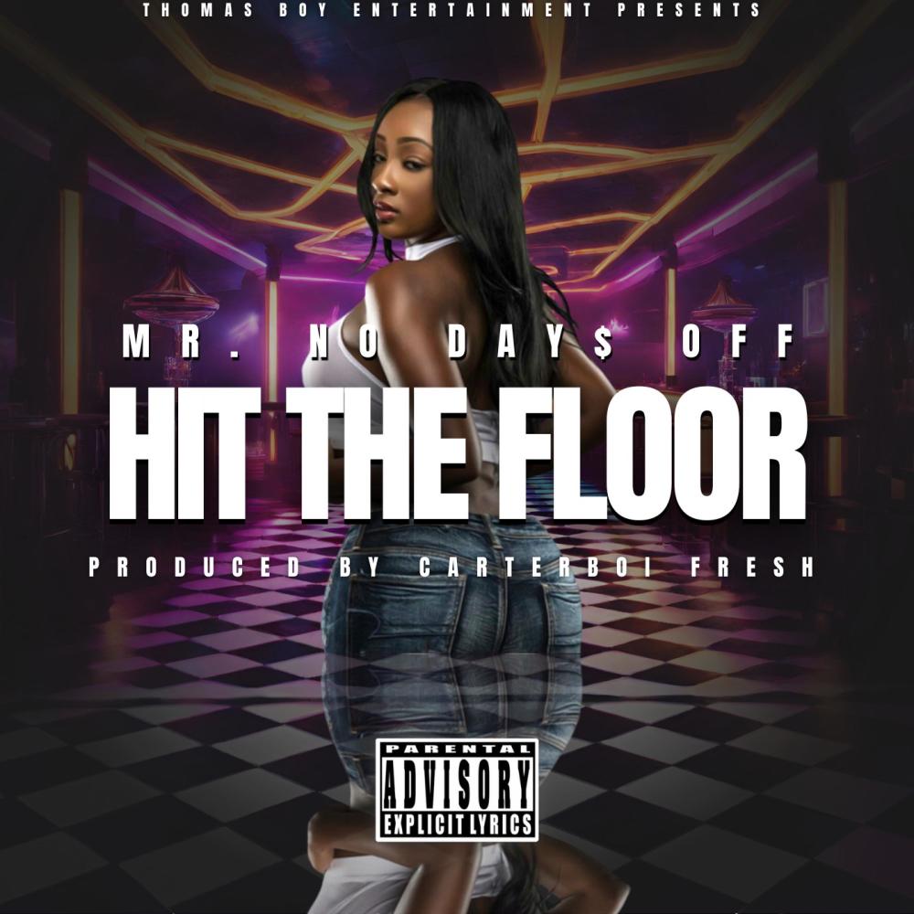 Hit The Floor (Explicit)