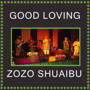 收聽Zozo Shuaibu的Good Loving歌詞歌曲