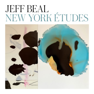 อัลบัม New York Études ศิลปิน Jeff Beal