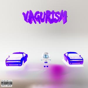Vagurism (Deluxe)