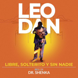 อัลบัม Libre, Solterito y Sin Nadie (En Vivo) ศิลปิน Leo Dan