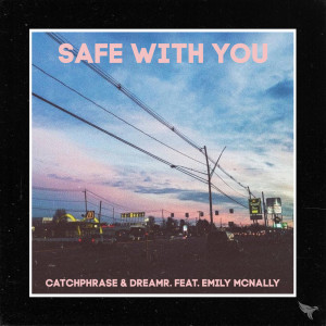 收聽Catchphrase的Safe with You歌詞歌曲