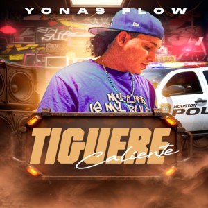 Yonas Flow的專輯Tiguere caliente (Explicit)