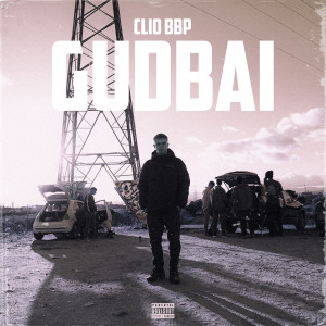 Clio BBP的專輯GUDBAI (Explicit)
