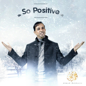 احمد بوخاطر的专辑So Positive
