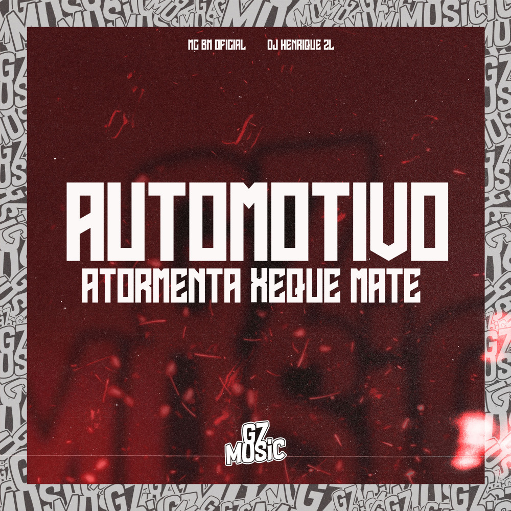 Automotivo Atormenta Xeque-Mate (Explicit)