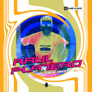 Raul Platero的專輯Don't Be Scared