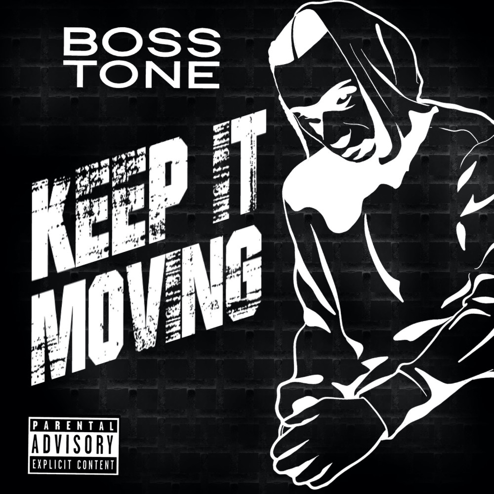 Keep It Moving (Explicit)