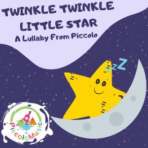 Twinkle Twinkle Little Star - A Lullaby From Piccolo