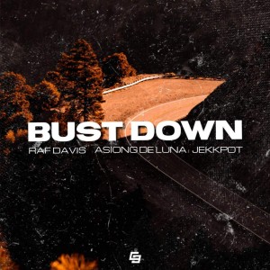 Raf Davis的专辑BUST DOWN