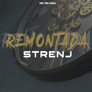 Album REMONTADA (Jwé Son Lokal) from 
