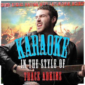 收聽Ameritz - Karaoke的Rest of Mine, The (In the Style of Trace Adkins) [Karaoke Version] (Karaoke Version)歌詞歌曲