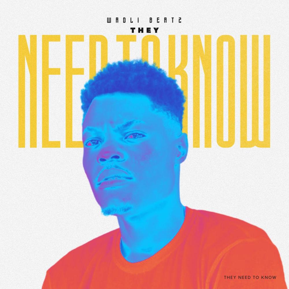 They Need To Know (Explicit)