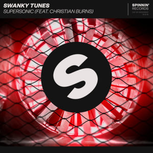 Swanky Tunes的專輯Supersonic (feat. Christian Burns)
