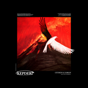 Listen to Kepderi song with lyrics from Zaman