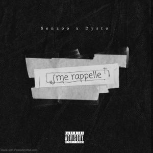 ดาวน์โหลดและฟังเพลง J'me Rappelle (feat. Dysto) พร้อมเนื้อเพลงจาก LaStrada