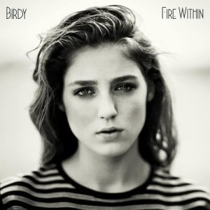 Birdy的專輯Fire Within (Deluxe)