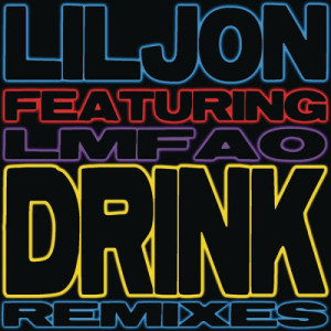 收聽Lil Jon的Drink (Lazy Jay Radio Edit) (Soca Remix)歌詞歌曲