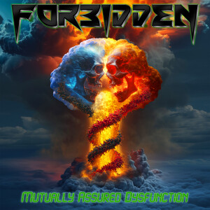 Album Mutually Assured Dysfunction from Forbidden