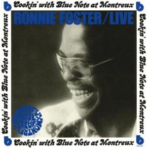 Ronnie Foster的專輯Live: Cookin' With Blue Note At Montreux