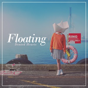 收聽Dented Hearts的Floating歌詞歌曲