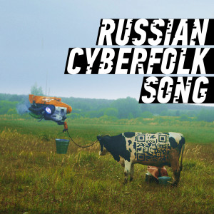 Listen to Russian Cyberfolk Song song with lyrics from Ensemble Vanya