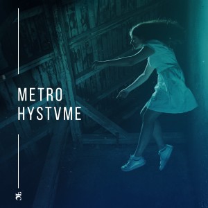 收聽hystvme的Metro歌詞歌曲