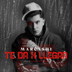 ดาวน์โหลดและฟังเพลง Te Da X Llegar พร้อมเนื้อเพลงจาก Marcashi