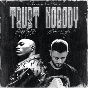 Sekro#8的專輯Trust Nobody (feat. Sticky Fingaz) (Explicit)
