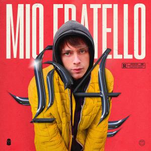 MT的專輯Mio fratello (Explicit)