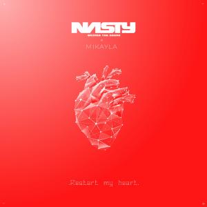 Restart My Heart (feat. Mikayla) dari Mikayla