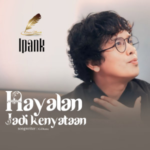 Album Hayalan Jadi Kenyataan from Ipank