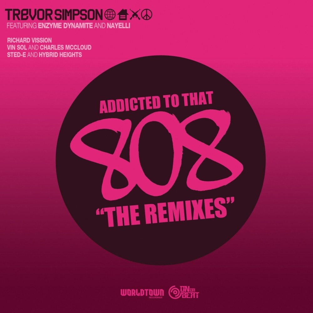 Addicted To That 808 (Richard Vission Solmatic Remix)