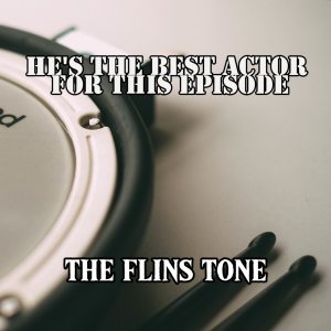Album He's The Best Actor For This Episode from 