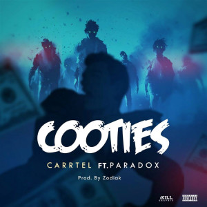 Carrtel的专辑Cooties (Explicit)