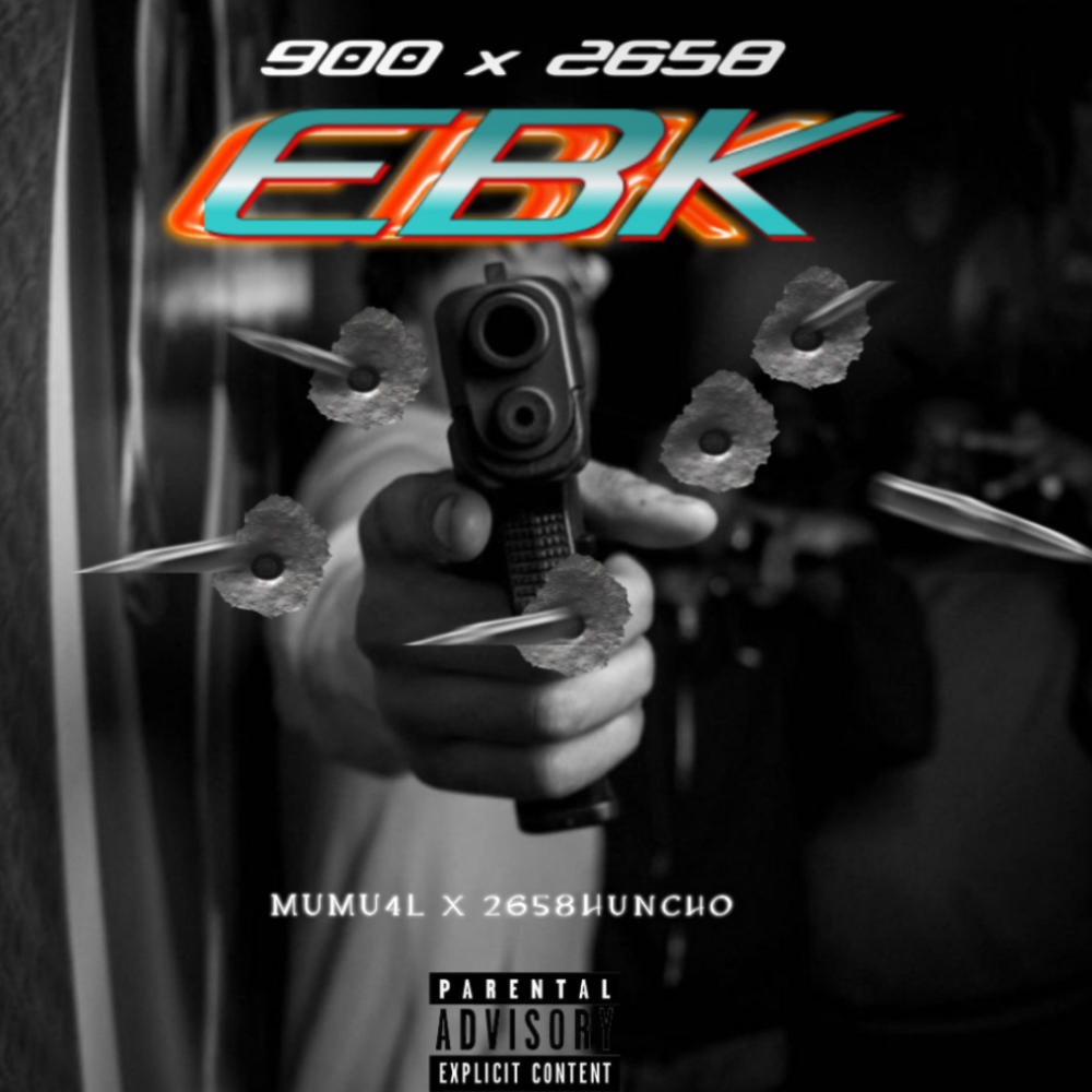 EBK (feat. mumu4L) (Explicit)