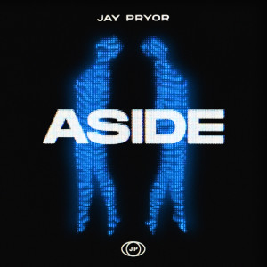Jay Pryor的專輯Aside