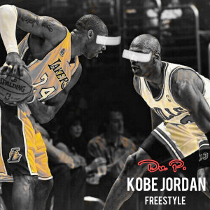 Dre P.的專輯Kobe Jordan Freestyle (Explicit)