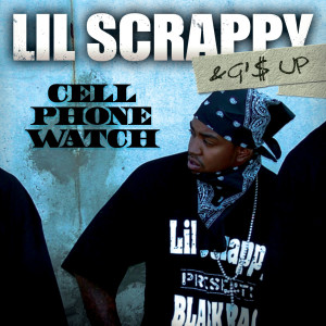 ดาวน์โหลดและฟังเพลง Cell Phone Watch (Clean) พร้อมเนื้อเพลงจาก Lil Scrappy