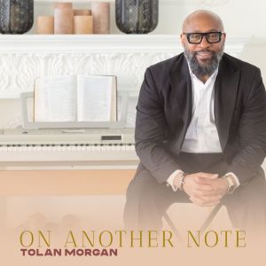 Tolan Morgan的專輯On Another Note