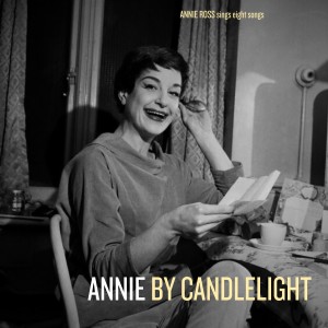 ANNIE ROSS的專輯Annie by Candlelight
