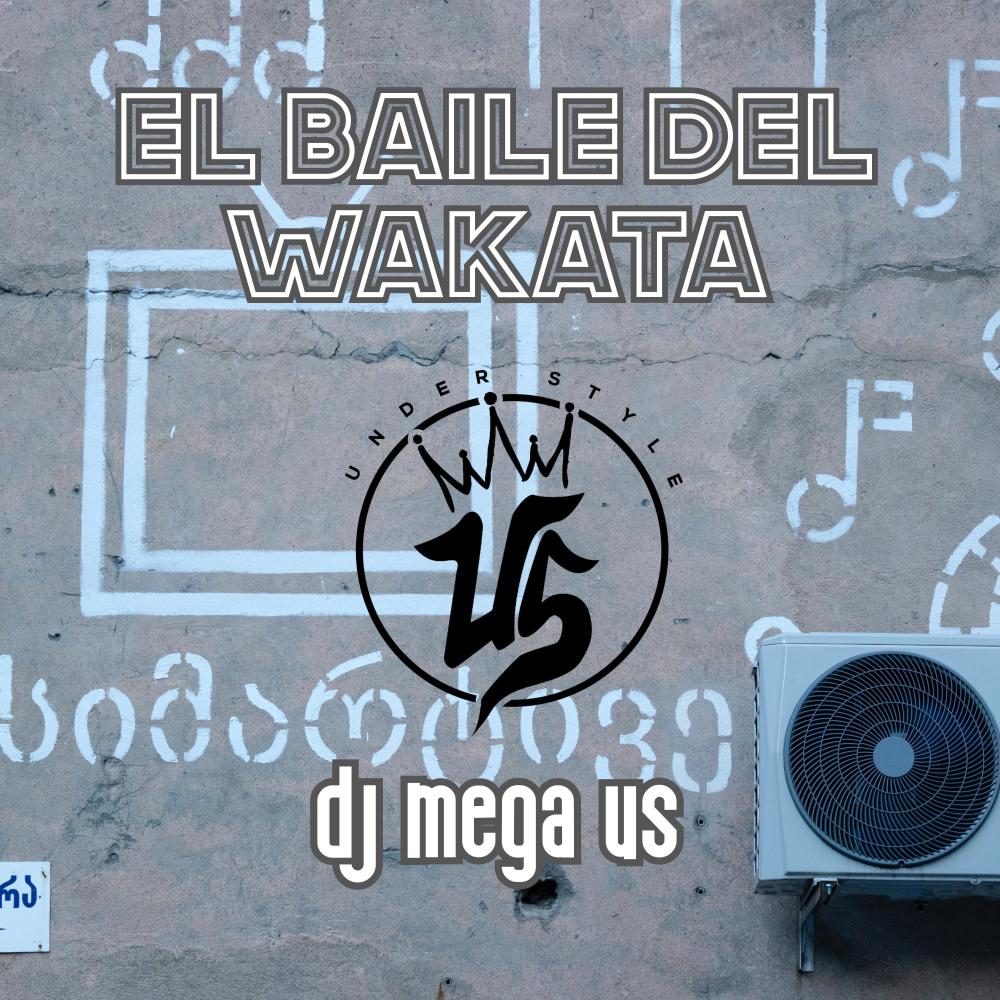 El Baile del Wakata